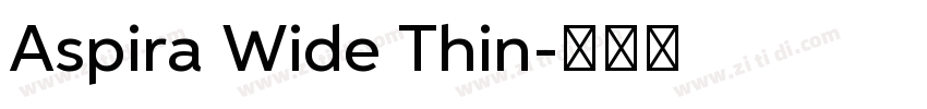 Aspira Wide Thin字体转换